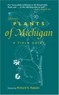 Gleason's Plants of Michigan A Field Guide
