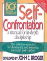 SelfConfrontation A Manual for InDepth Discipleship