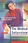 The Medical Interview Mastering Skills for Clinical Practice