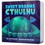 Sweet Dreams Cthulhu A Lovecraftian Bedtime Book