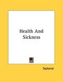 Health And Sickness
