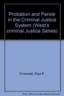 Probation and Parole in the Criminal Justice System