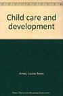 Child care and development