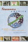 Newcomers to America Stories of Today's Young Immigrants