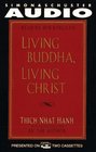 LIVING BUDDHA LIVING CHRIST