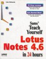 Sams Teach Yourself Lotus Notes 46 in 24 Hours