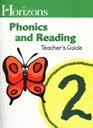 Horizons Phonics and Reading Teacher's Guide Grade 2