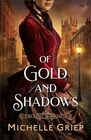 Of Gold and Shadows (Time's Lost Treasures)