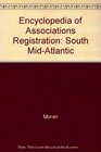 Encyclopedia of Associations Registration South MidAtlantic