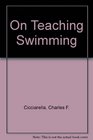 On Teaching Swimming