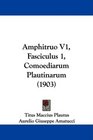 Amphitruo V1 Fasciculus 1 Comoediarum Plautinarum