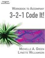 Workbook to Accompany 321 Code It