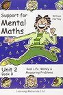 Support for Mental Maths Book 2B Mental Strategies for Real Life Mental  Measuring Problems