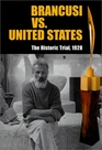 Brancusi Vs United States The Historic Trial 1928