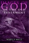 Images of God in the Old Testament