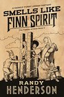 Smells Like Finn Spirit The Familia Arcana Book 3