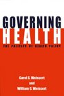 Governing Health the Politics of Health Policy