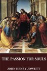 The Passion for Souls