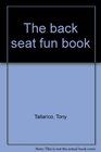 The back seat fun book