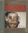 Adolf Frohner Werkbuch eines unruhigen Werkes