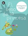 El beso de la princesa (Primeros lectores)