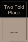 Two Fold Place