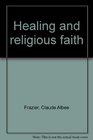 Healing and religious faith