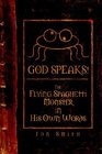 GOD SPEAKS! The Flying Spaghetti Monster in his Own Words