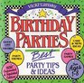 Birthday Parties  (Vicki Lansky's Practical Parenting)
