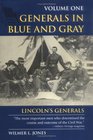 Generals in Blue And Gray Lincoln's Generals