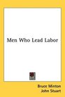 Men Who Lead Labor