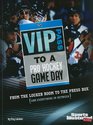 VIP Pass to a Pro Hockey Game Day