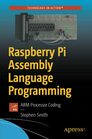 Raspberry Pi Assembly Language Programming ARM Processor Coding