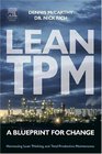 Lean TPM A Blueprint for Change
