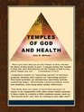 Temples of God And Health