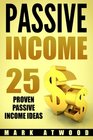 Passive Income 25 Proven Business Models To Make Money Online From Home