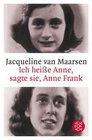 Ich heie Anne sagte sie Anne Frank