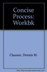 Concise Process Workbk 1987 publication