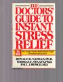 The Doctors' Guide to Instant Stress Relief