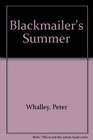 Blackmailer's Summer