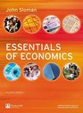 Essentials of Economics AND  Economics Student Workbook  Essentials of Economics  '