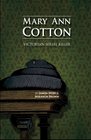 Mary Ann Cotton Victorian Serial Killer