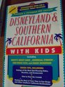 Disneyland  Southern California with Kids Revised and Expanded 2nd Edition