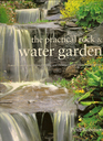 The Practical Rock & Water Garden: A Step-by-Step Guide from Planning and Construction to Plants and Planting