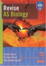 Revise AS Biology for AQA Specification A