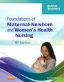 Foundations of MaternalNewborn and Women's Health Nursing 6e