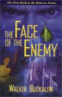 The Face Of The Enemy (The Rebecca Series)