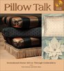 Pillow Talk: Sensational Home Decor Through Embroidery