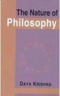 Nature of Philosophy with a New Introduction by Mrinal Miri