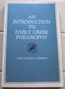 An Introduction to Early Greek Philosophy The Chief Fragments and Ancient Testimony With Connecting Commentary